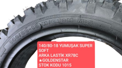 Goldenstar 140/80-18 1015 Yumuşak Super Soft Arka Lastik Xr78C